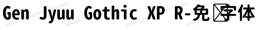 Gen Jyuu Gothic XP R字体转换